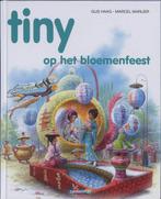 Tiny op het bloemenfeest / Tiny 9789030300564 Haag, Boeken, Verzenden, Gelezen, Haag