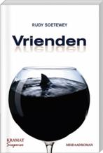 Vrienden 9789079552146 R. Soetewey, Boeken, Verzenden, Gelezen, R. Soetewey