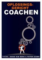 Oplossingsgericht coachen 9789058718174 Insoo Kim Berg, Boeken, Economie, Management en Marketing, Verzenden, Gelezen, Insoo Kim Berg