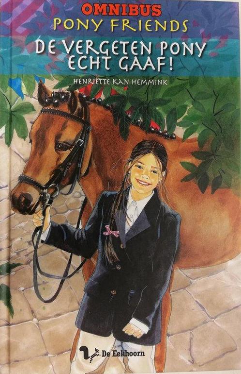 De vergeten Pony: Echt gaaf! 9789045410579, Livres, Livres Autre, Envoi