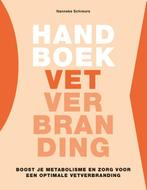 Handboek vetverbranding 9789043927550 Nanneke Schreurs, Boeken, Verzenden, Gelezen, Nanneke Schreurs
