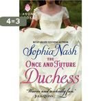 Once And Future Duchess 9780062273635 Sophia Nash, Verzenden, Gelezen, Sophia Nash