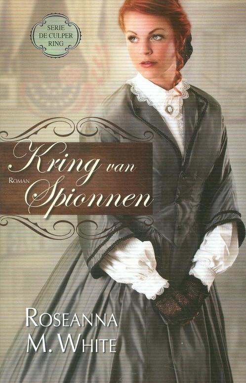 Kring van spionnen 9789064512247 Roseanna M White, Boeken, Romans, Gelezen, Verzenden