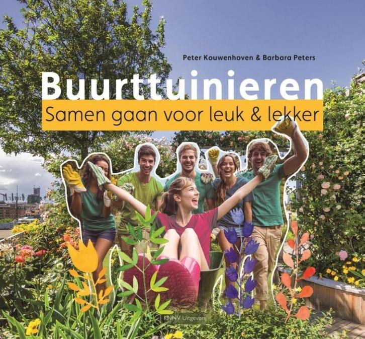 Buurttuinieren 9789050115520 Barbara Peters, Boeken, Hobby en Vrije tijd, Zo goed als nieuw, Verzenden