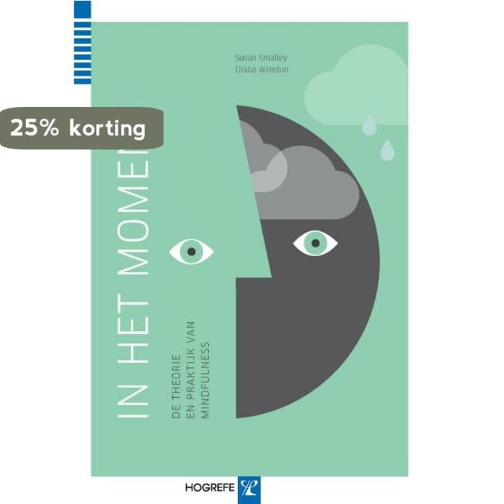 In het moment 9789079729913 Susan Smalley, Livres, Psychologie, Envoi