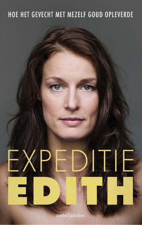 Expeditie Edith 9789026333668 Edith Bosch, Boeken, Hobby en Vrije tijd, Zo goed als nieuw, Verzenden