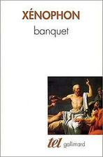 Banquet / Apologie de Socrate  Xénophon  Book, Xénophon, Verzenden
