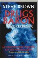 Drugsbaron in spijkerbroek 9789038912240, Boeken, Wetenschap, Gelezen, S. Brown, Verzenden