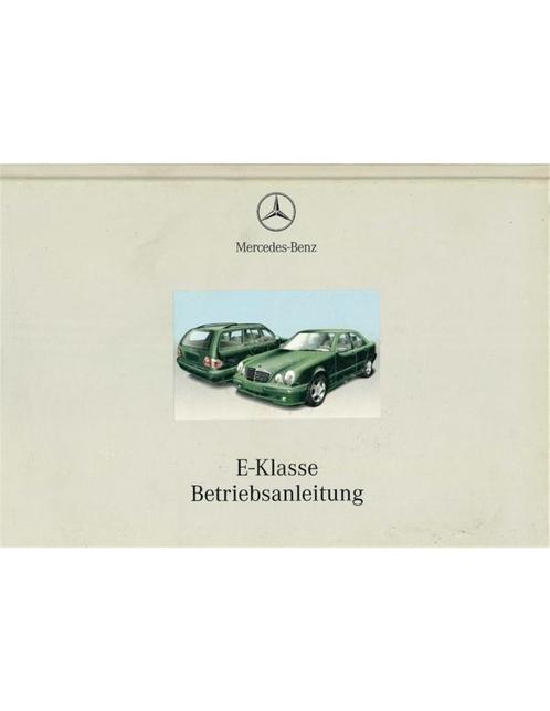 2000 MERCEDES BENZ E KLASSE HARDCOVER INSTRUCTIEBOEKJE, Auto diversen, Handleidingen en Instructieboekjes