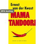 Mama Tandoori 9789038893204 Ernest van der Kwast, Verzenden, Gelezen, Ernest van der Kwast