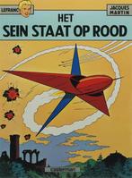 Lefranc 01. het sein staat op rood 9789030330325 Joel Martin, Boeken, Verzenden, Zo goed als nieuw, Joel Martin