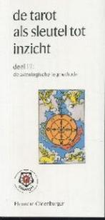 De tarot als sleutel tot inzicht / III De astrologische, Boeken, Esoterie en Spiritualiteit, Verzenden, Gelezen, E. Oldenburger