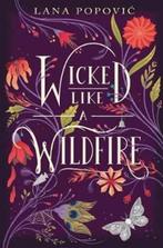 Wicked Like a Wildfire 9780062436832 Lana Popovic, Boeken, Verzenden, Zo goed als nieuw, Lana Popovic