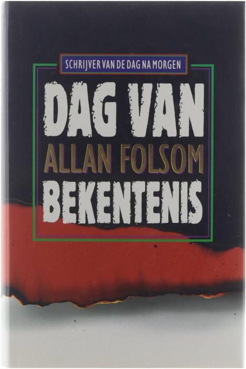Dag van bekentenis 9789022524572 A. Folsom, Boeken, Overige Boeken, Gelezen, Verzenden