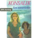 Zomerliefde 9789010047199 Heinz G. Konsalik, Boeken, Verzenden, Gelezen, Heinz G. Konsalik