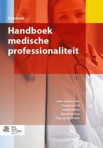 Handboek medische professionaliteit 9789036803724, Menno de Bree, Hanke Dekker, Thys van der Molen, Donald van Tol, Verzenden
