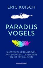 Paradijsvogels 9789047017905 Eric Kuisch, Verzenden, Gelezen, Eric Kuisch
