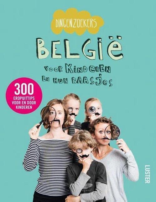 België voor kinderen en hun baasjes 9789460581830, Livres, Guides touristiques, Envoi