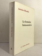 Antoine Blondin - La Semaine Buissonnière [édition
