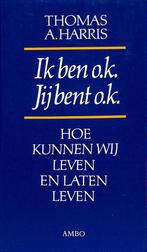 Ik ben ok, jij bent ok 9789026312212 T.A. Harris, Boeken, Verzenden, Gelezen, T.A. Harris