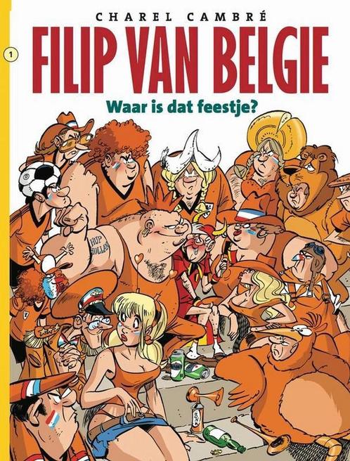 Waar is dat feestje? / Filip van België / 1 9789462800243, Boeken, Stripverhalen, Zo goed als nieuw, Verzenden