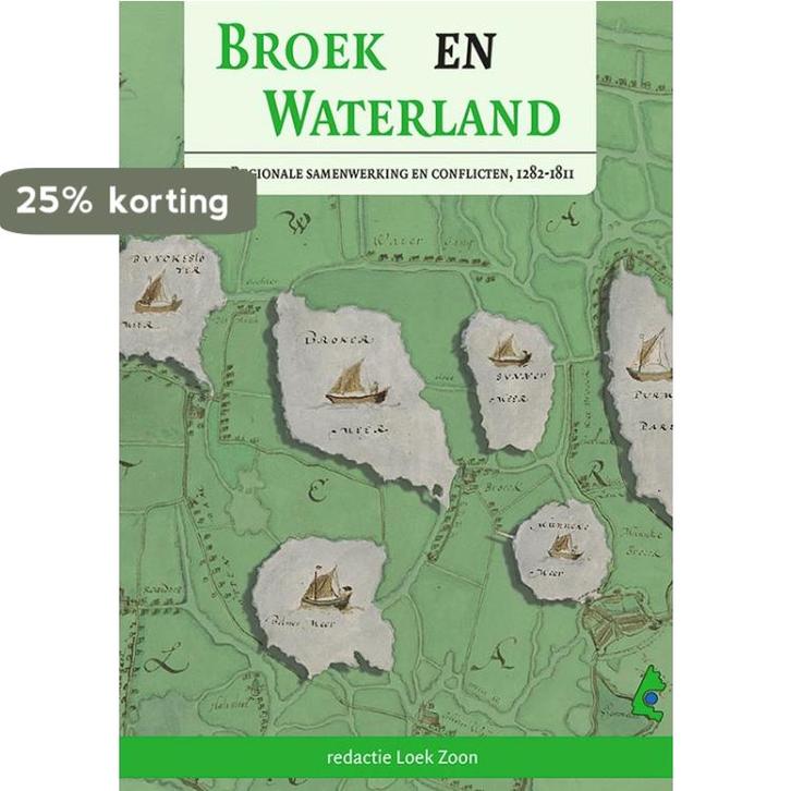 Broek en Waterland 9789087048099, Boeken, Geschiedenis | Stad en Regio, Gelezen, Verzenden