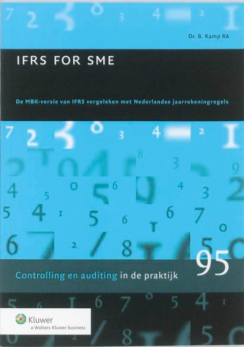 IFRS for SME / Controlling & auditing in de praktijk / 95, Livres, Économie, Management & Marketing, Envoi