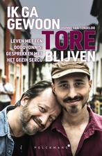 Ik ga gewoon Tore blijven 9789463377225 Hanne Tendeloo, Verzenden, Zo goed als nieuw, Hanne Tendeloo
