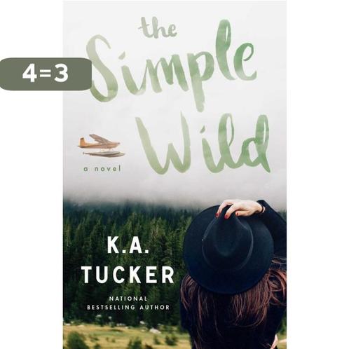 The Simple Wild 9781501133435 K.A. Tucker, Boeken, Taal | Engels, Gelezen, Verzenden
