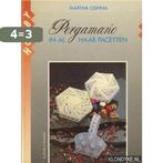 Pergamano in al haar facetten / LRV Hobby 9789038402772, Boeken, Verzenden, Gelezen, M. Ospina
