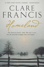 Homeland 9780330439428 Clare Francis, Verzenden, Gelezen, Clare Francis