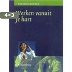 Werken Vanuit Je Hart 9789058711311 R. Chang, Boeken, Verzenden, Gelezen, R. Chang