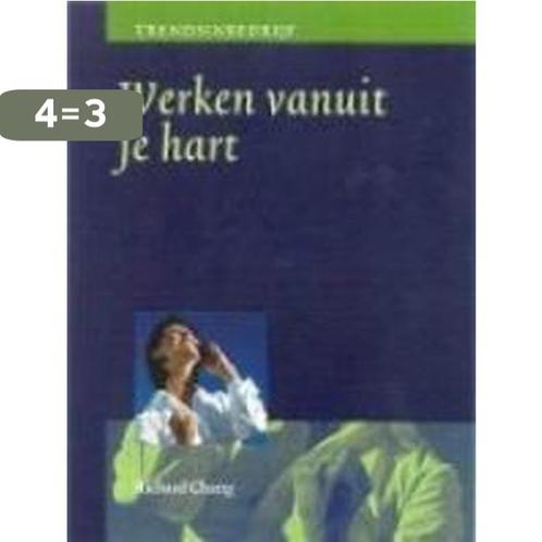 Werken Vanuit Je Hart 9789058711311 R. Chang, Boeken, Economie, Management en Marketing, Gelezen, Verzenden