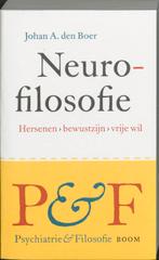 Neurofilosofie 9789053528990, J.A. den Boer, Verzenden