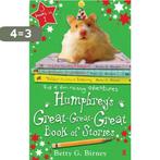 Humphreys Great-Great-Great Book of Stories 9780571255948, Boeken, Verzenden, Gelezen, Betty G. Birney