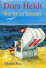 Wat för en Sommer  Heldt, Dora  Book, Dora Heldt, Verzenden