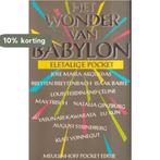 Het Wonder van Babylon - isaak Babel e.a. 9789029020046, Verzenden, Isaak Babel e.a.