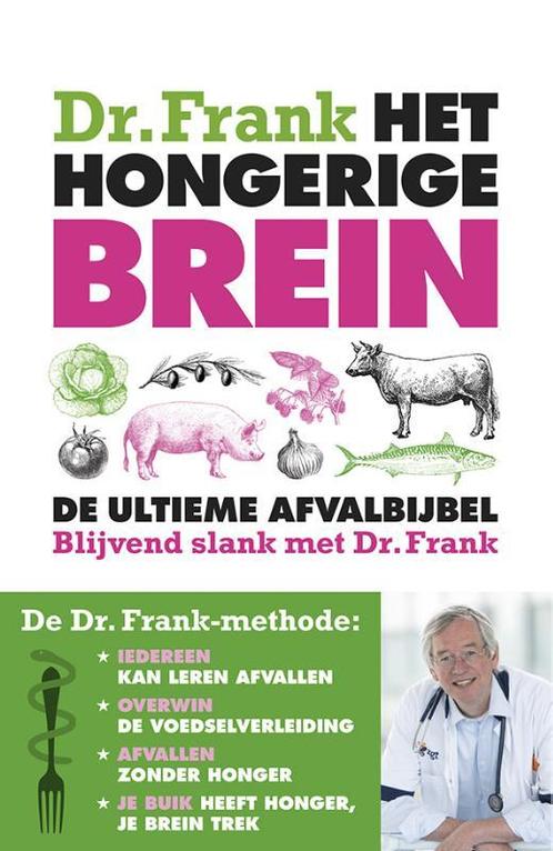Het hongerige brein 9789035142237, Livres, Grossesse & Éducation, Envoi