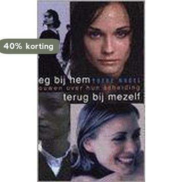 Weg Bij Hem En Terug Bij Mezelf 9789032506438 Yoeke Nagel, Verzenden, Yoeke Nagel
