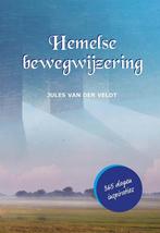 Hemelse bewegwijzering 9789463651929 Jules van der Veldt, Verzenden, Gelezen, Jules van der Veldt