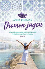 Dromen jagen / Nueva Vida / 3 9789024593897 Anna Thomas, Boeken, Romans, Zo goed als nieuw, Verzenden