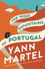 The High Mountains of Portugal 9781782114710, Boeken, Gelezen, Yann Martel, Verzenden