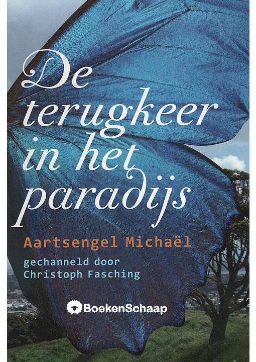 De terugkeer in het paradijs, Boeken, Esoterie en Spiritualiteit, Gelezen, Verzenden