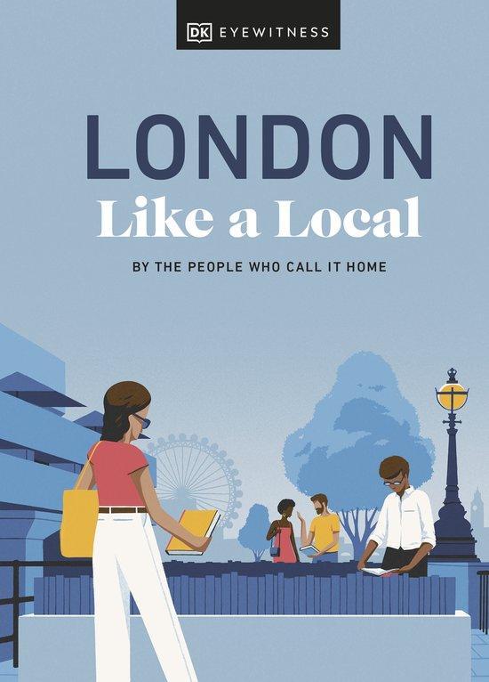 London Like a Local / Local Travel Guide 9780241569023, Boeken, Taal | Engels, Zo goed als nieuw, Verzenden