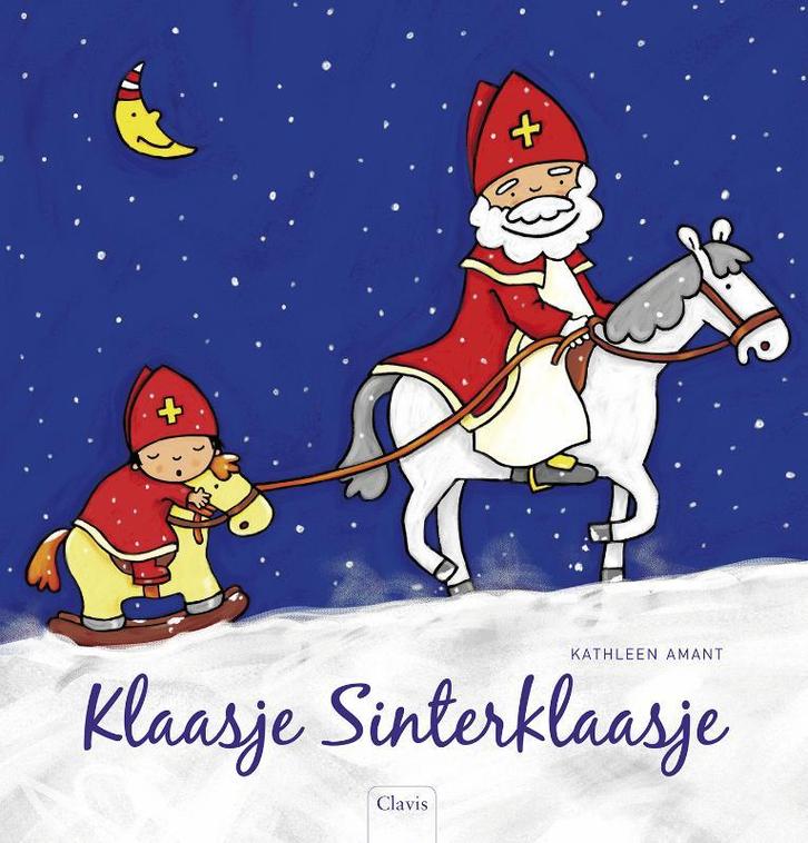 Klaasje Sinterklaasje 9789044814248 Kathleen Amant, Boeken, Kinderboeken | Kleuters, Gelezen, Verzenden