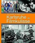 Karlsruhe als Filmkulisse  Langewitz, Oliver  Book, Langewitz, Oliver, Verzenden