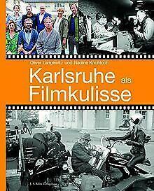 Karlsruhe als Filmkulisse  Langewitz, Oliver  Book, Livres, Livres Autre, Envoi