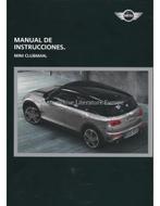 2017 MINI CLUBMAN INSTRUCTIEBOEKJE SPAANS, Auto diversen, Handleidingen en Instructieboekjes, Ophalen of Verzenden