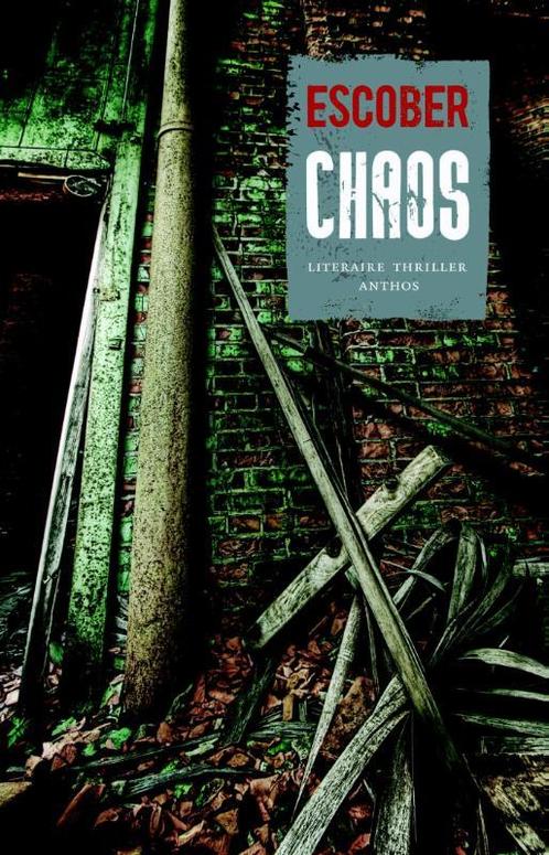 Chaos 9789041414441 Escober, Boeken, Thrillers, Gelezen, Verzenden