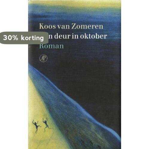 Een Deur In Oktober 9789029558433 Koos van Zomeren, Boeken, Romans, Zo goed als nieuw, Verzenden